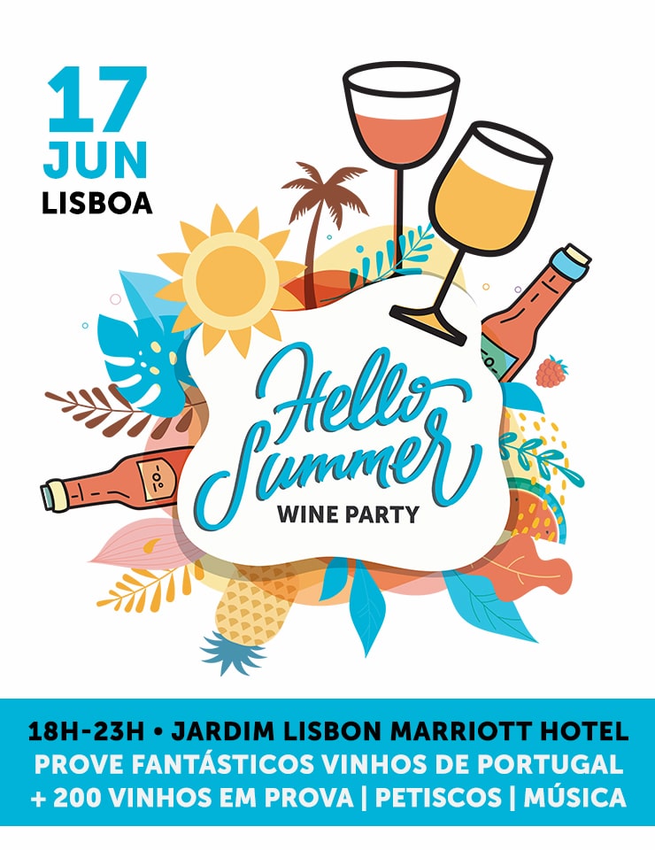 cartaz96178_grande Lisbon Marriott Hotel recebe Hello Summer Wine Party, a festa vínica que celebra o verão